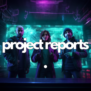 Project Reports