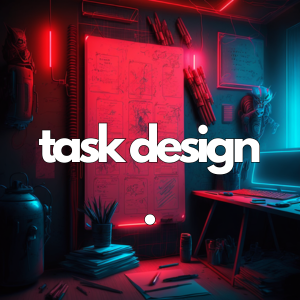 Task Design